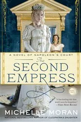 Book cover of The Second Empress by Michelle Moran