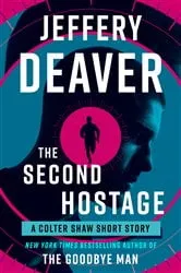Book cover of The Second Hostage by Jeffery Deaver