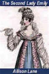 Book cover of The Second Lady Emily by Allison Lane
