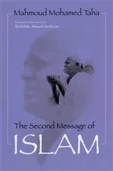 Book cover of The Second Message of Islam by Mahmoud Mohamed Taha