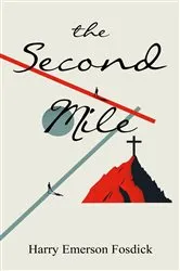 Book cover of The Second Mile by Harry Fosdick