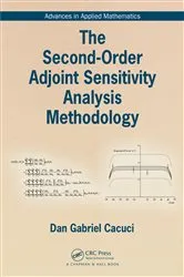 Book cover of The Second-Order Adjoint Sensitivity Analysis Methodology by Unknown