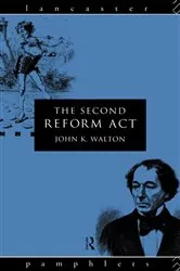 Book cover of The Second Reform Act by John K. Walton