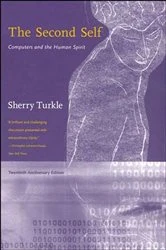 Book cover of The Second Self, Twentieth Anniversary Edition by Sherry Turkle