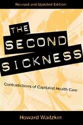 Book cover of The Second Sickness (2nd ed.) by Howard Waitzkin