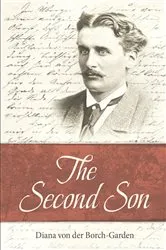 Book cover of The Second Son by Diana von der Borch-Garden