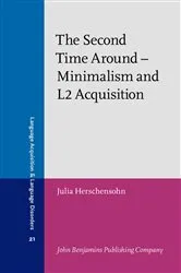 Book cover of The Second Time Around – Minimalism and L2 Acquisition by Unknown