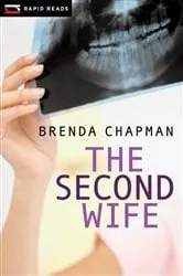 Book cover of The Second Wife by Brenda Chapman