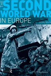 Book cover of The Second World War in Europe (2nd ed.) by S.P. Mackenzie