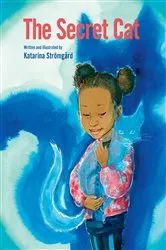 Book cover of The Secret Cat by Katarina Strömgård