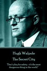 Book cover of The Secret City by Hugh Walpole