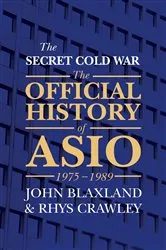 Book cover of The Secret Cold War by John Blaxland