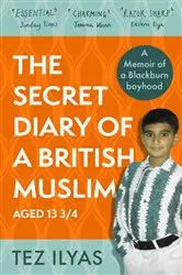 Book cover of The Secret Diary of a British Muslim Aged 13 3/4 by Unknown