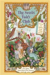 Book cover of The Secret Fairy Club by Emma Roberts