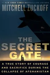 Book cover of The Secret Gate by Mitchell Zuckoff