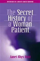 Book cover of The Secret History of a Woman Patient by Janet Rhys Dent