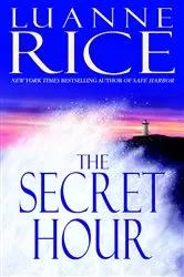Book cover of The Secret Hour by Luanne Rice