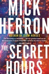 Book cover of The Secret Hours by Mick Herron