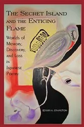 Book cover of The Secret Island and the Enticing Flame by Edwin A. Cranston