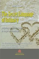 Book cover of The Secret Language of Intimacy by Robert G. Lee