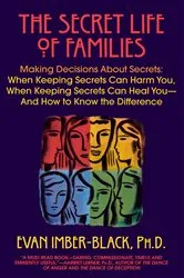 Book cover of The Secret Life of Families by Evan Imber-Black