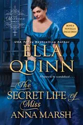 Book cover of The Secret Life of Miss Anna Marsh by Ella Quinn