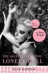 Book cover of The Secret Life of the Lonely Doll by Jean Nathan
