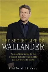 Book cover of The Secret Life of Wallander by Unknown