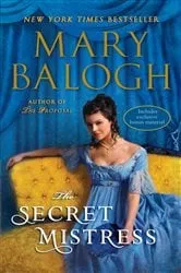 Book cover of The Secret Mistress (with bonus short story Now a Bride) by Mary Balogh