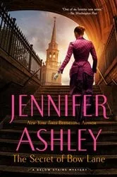 Book cover of The Secret of Bow Lane by Jennifer Ashley