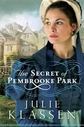 Book cover of The Secret of Pembrooke Park by Julie Klassen