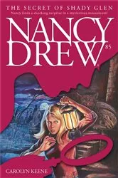 Book cover of The Secret of Shady Glen by Carolyn Keene