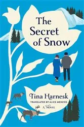 Book cover of The Secret of Snow by Unknown