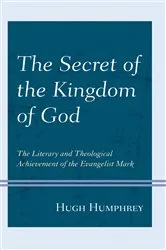Book cover of The Secret of the Kingdom of God by Hugh Humphrey