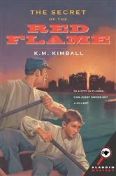 Book cover of The Secret of the Red Flame by K.M. Kimball