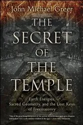 Book cover of The Secret of the Temple by John Michael Greer