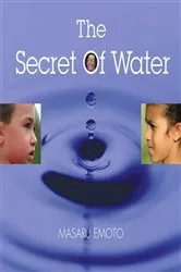 Book cover of The Secret of Water by Masaru Emoto
