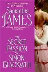 Book cover of The Secret Passion of Simon Blackwell by Samantha James