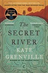 Book cover of The Secret River by Kate Grenville