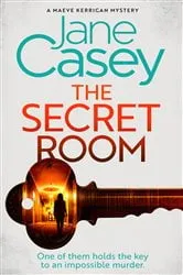 Book cover of The Secret Room by Jane Casey