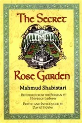 Book cover of The Secret Rose Garden by Mahmud Shabistari