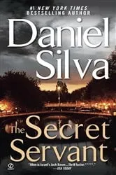 Book cover of The Secret Servant by Daniel Silva