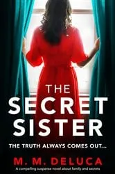 Book cover of The Secret Sister by M. M. DeLuca