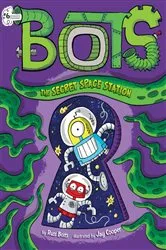 Book cover of The Secret Space Station by Russ Bolts