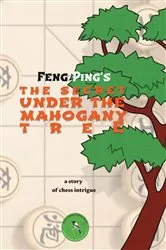 Book cover of The Secret under the Mahogany tree by Ping Feng