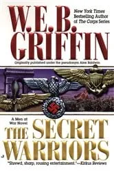 Book cover of The Secret Warriors by W.E.B. Griffin
