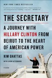 Book cover of The Secretary by Kim Ghattas