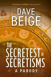 Book cover of The Secretest of Secretisms by Dave Beige