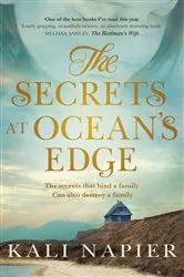 Book cover of The Secrets at Ocean's Edge by Kali Napier