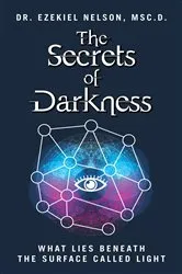 Book cover of The Secrets Of Darkness by Unknown